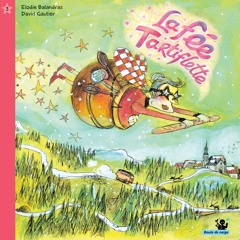 La Fée Tartiflette