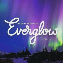 Coldplay- Everglow (Violin cover)