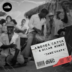 Andrea Satta & Allan Nunez - Dame Chapa