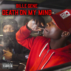 Bille Gene - Death on My mind