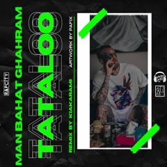 Man Bahat Ghahram (RapCity & Kia Karami Remix)