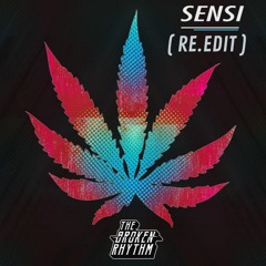 Sensi - The Broken Rhythm (RE.EDIT)