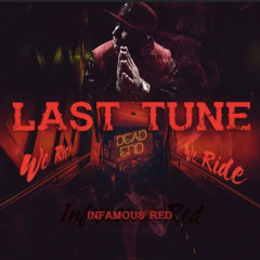 Infamous Red - Last Tune