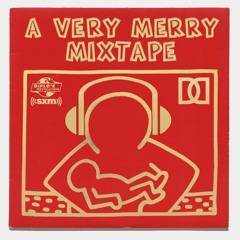 A Very Merry Mixtape (Diplo's Revolution 12/24/22)