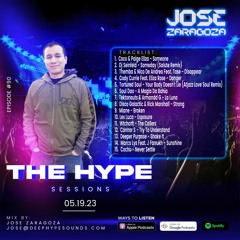 Jose Zaragoza - The Hype Sessions Volume #90