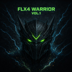 FLX 4 Warrior VOL. 1