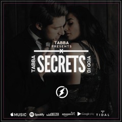 Tabba x Dj Goja - Secrets (Official Single)