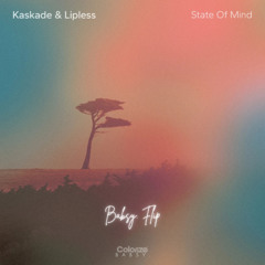 Kaskade, Lipless - State of Mind (Babsy. Flip)