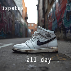 iapetus - All Day