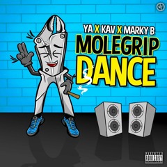 YA - Marky B - Kav - Molegrip Dance - Remix DJbennyboy