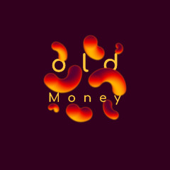 old Money