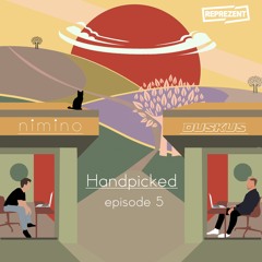 Handpicked - Episode 5: Duskus
