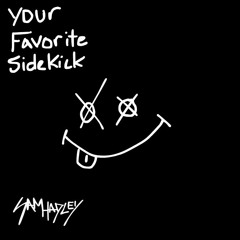 underscores-your favorite sidekick(feat 8485)(sam hadley brainrot edit)