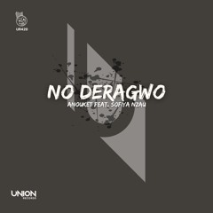 No Deragwo (feat. Sofiya Nzau)
