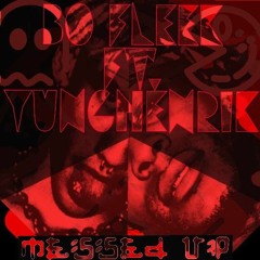Bo Fleek ft YungHenrik - Messed up
