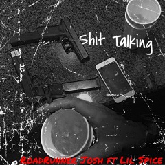 Shit Talk(bag Talk Remix)(freestyle)