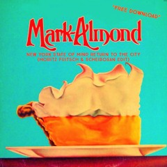 Mark Almond - New York Sate Of Mind Return To The City (Moritz Fritsch & Scheibosan Edit)