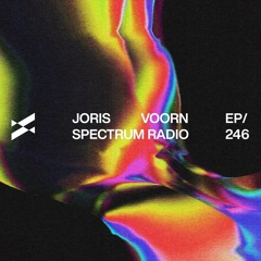 Spectrum Radio 246 by JORIS VOORN | Live from Eleven Beach Club, Goa