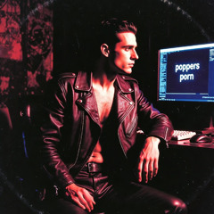 Poppers & Porn