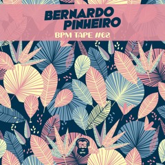 BPM tape #68 by Bernardo Pinheiro