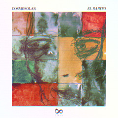Cosmosolar - El Rarito [Espacio Cielo]