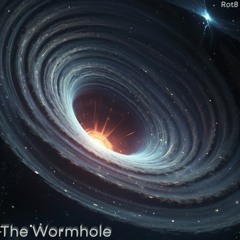 Rot8 - The Wormhole (Original Mix)