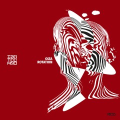 OIZA - Rotation - (Original Mix)[IAMT RED] // Techno Premiere