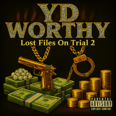Worthy x 2Much - Gettin To It