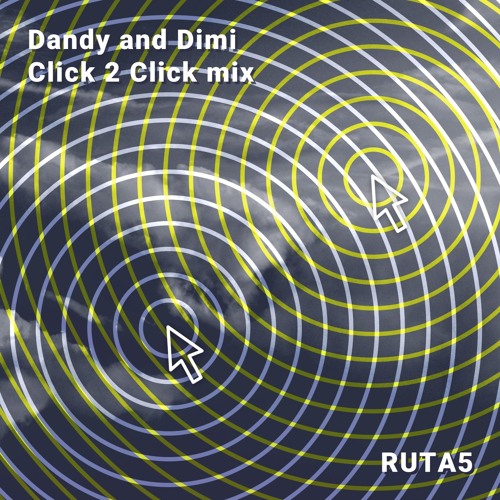 Dandy & Dimi Click 2 Click Session for Meoko