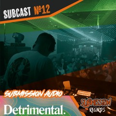 DETRIMENTAL Subcast012