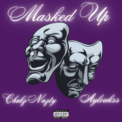 Masked Up (Feat. Aylowkss)