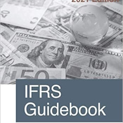 free KINDLE 📥 IFRS Guidebook: 2021 Edition by Steven M. Bragg [EBOOK EPUB KINDLE PDF
