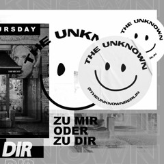 House Session #5 @The Unknown (Zu mir oder zu dir)
