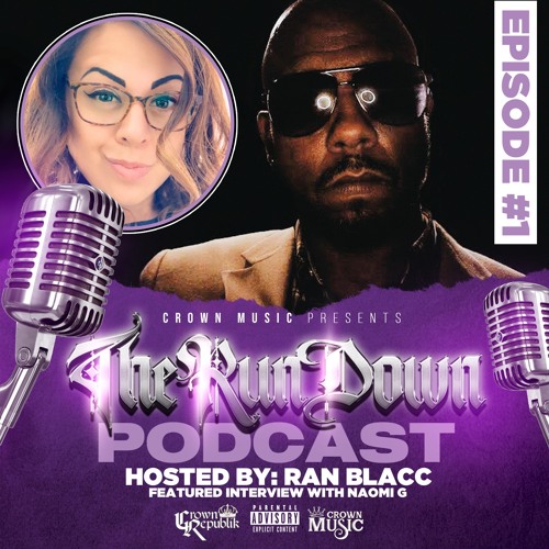 The Run Down Podcast (Episode 1)