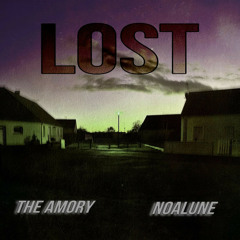 The Amory, NoaLUNE - Lost