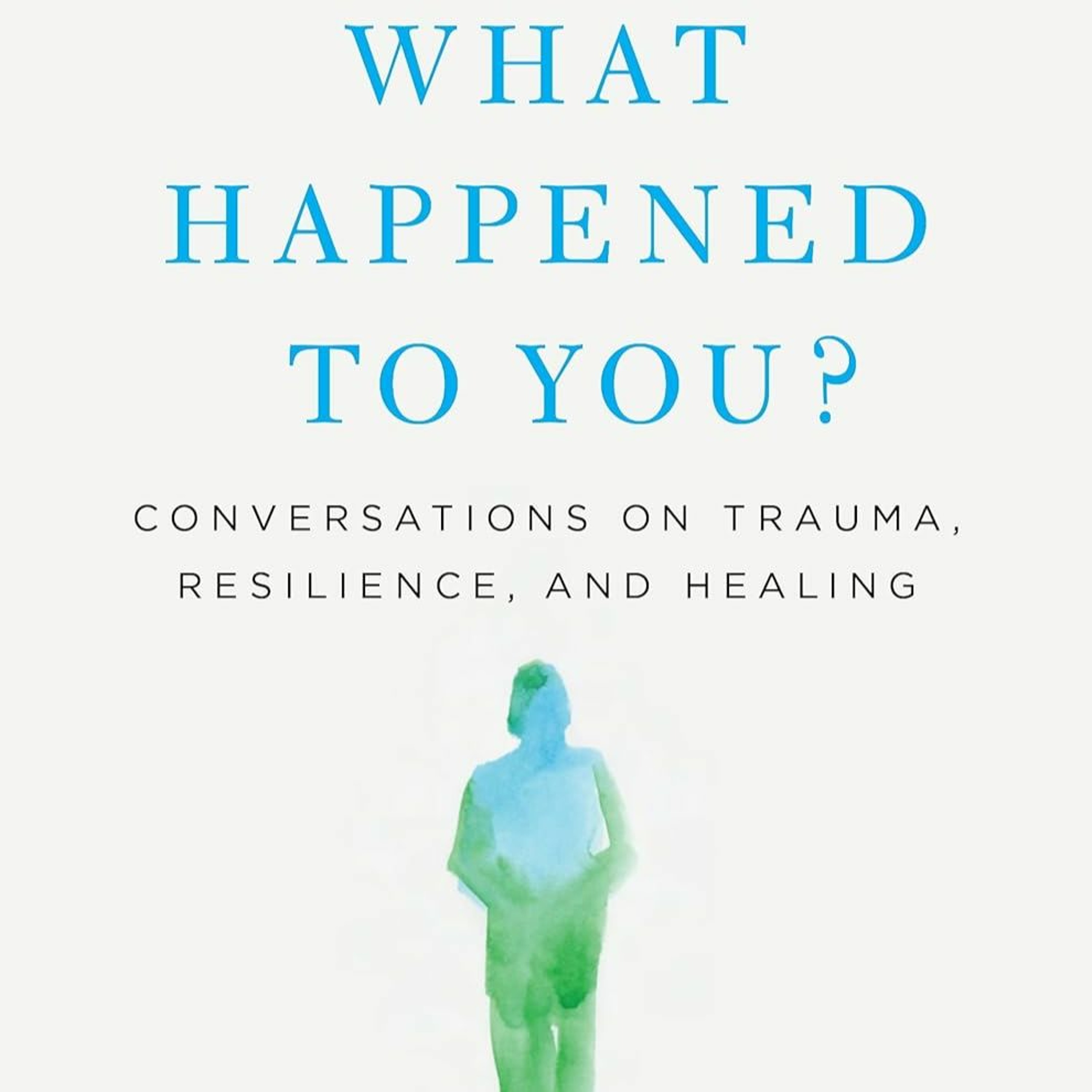 #160 What Happened to You?