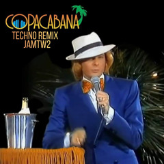 COPACABANA - TECHNO REMIX