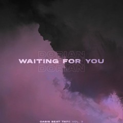 Dorian - Waiting For You