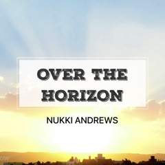 Over The Horizon Ft. Mega Eli & Tre Burden