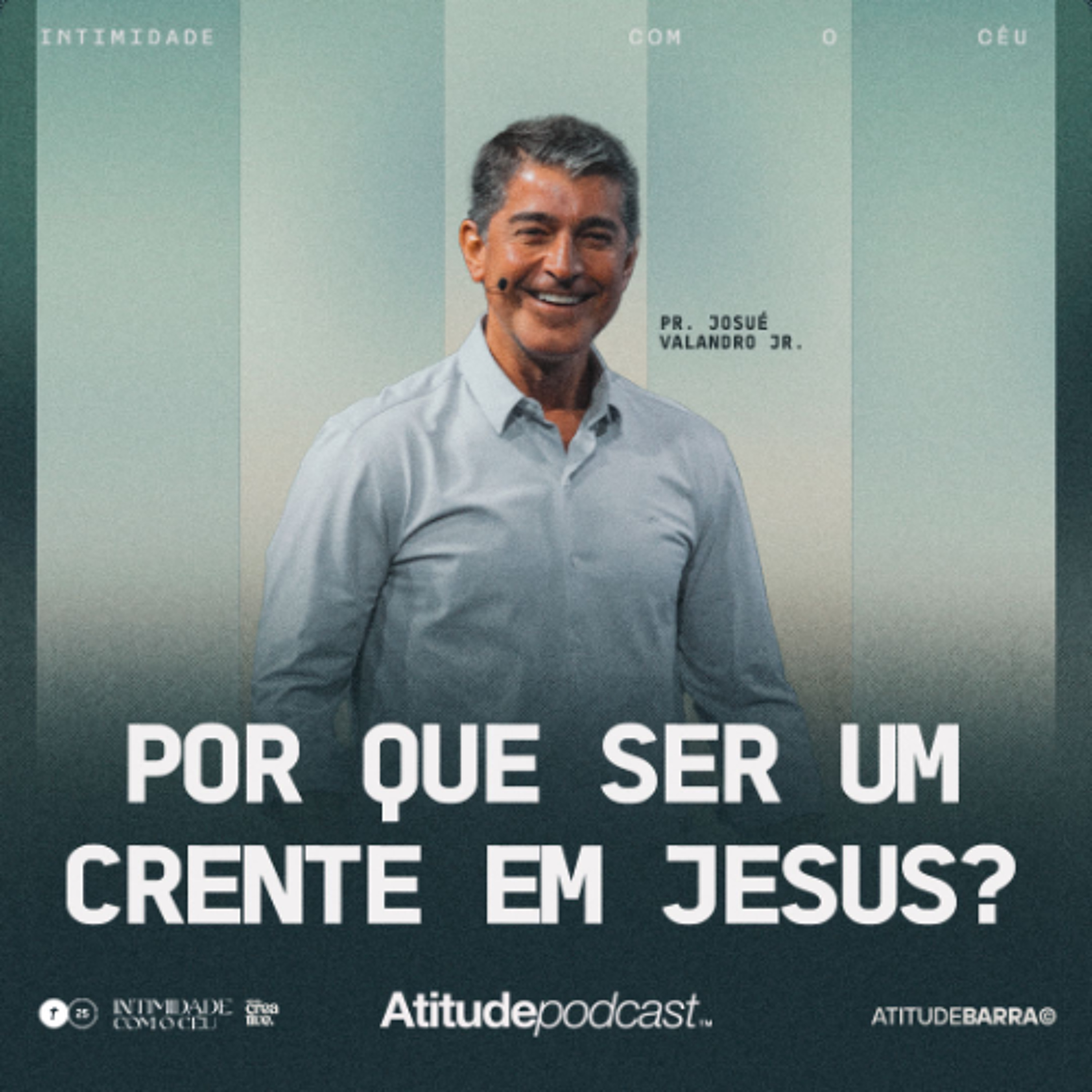 Por que ser um crente em Jesus? | Josué Valandro Jr.