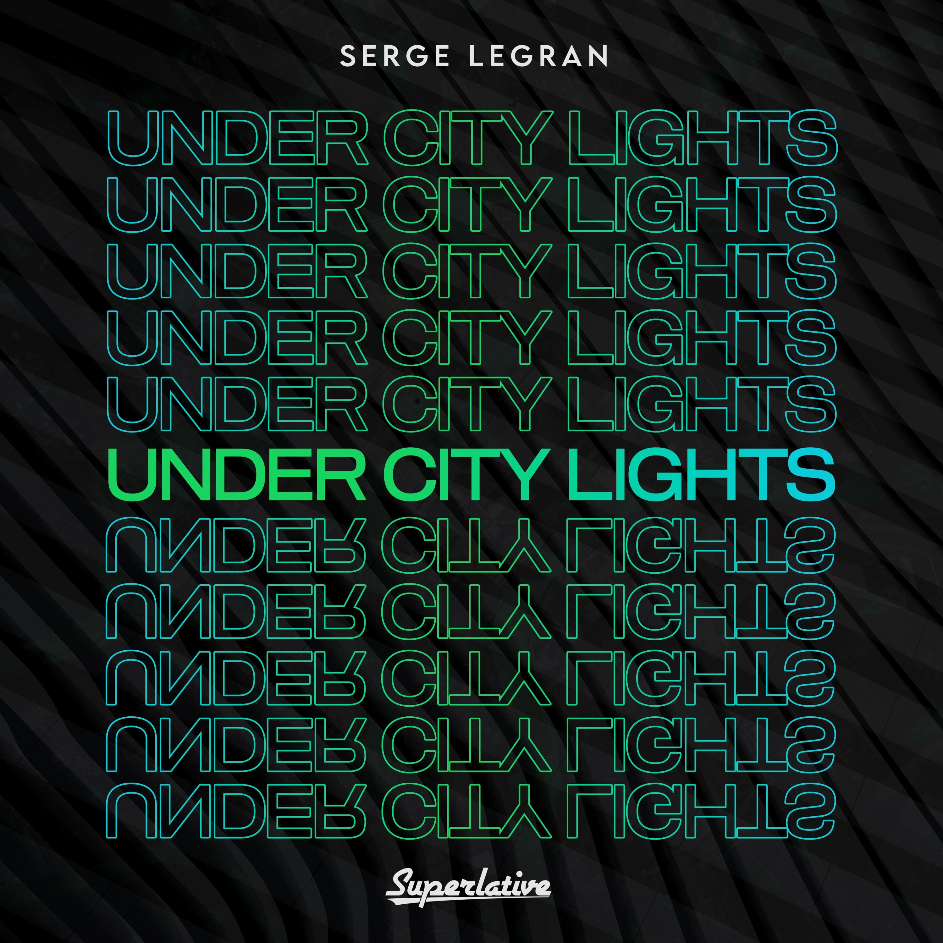 Serge Legran - Under City Lights (Extended Mix)