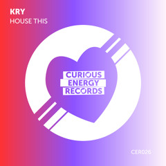 Kry (IT) - House This