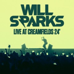 Will Sparks @ Creamfields 2024