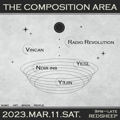 Noir ins DJ set @ The Composition Area | 11 March 2023