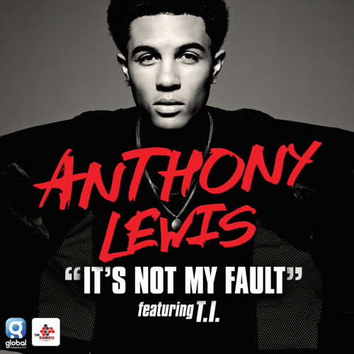 It's Not My Fault (feat. T.I.)