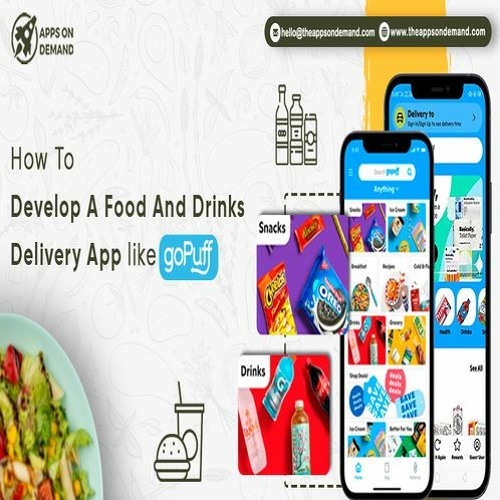 Stream On Demand Food and Drinks Delivery App Like GoPuff by