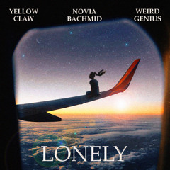 Yellow Claw & Weird Genius - Lonely Feat. Novia Bachmid [ Riki Lado Remix ]#BPJS