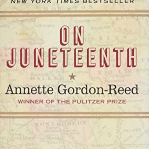 [Download] PDF ✉️ On Juneteenth by  Annette Gordon-Reed [KINDLE PDF EBOOK EPUB]