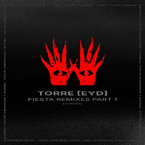 TORRE [EYD] - Buscando Una Fiesta (F-17 x KLINGER303 Remix) [ExpelYourDemons]