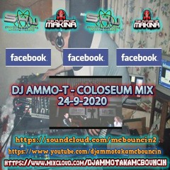DJ AMMO-T - COLOSEUM SET 24 - 9-2020